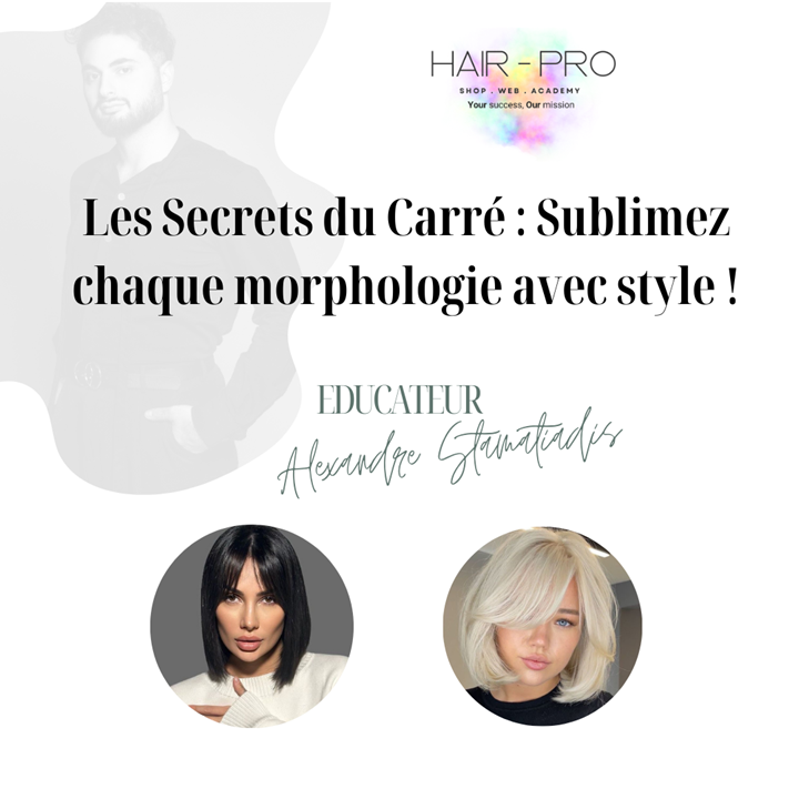 "Les Secrets du Carré" : Sublimez chaque morphologie avec style