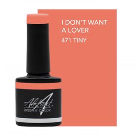 Brush N' Color I DON'T WANT A LOVER 8ml (Jump On Board)